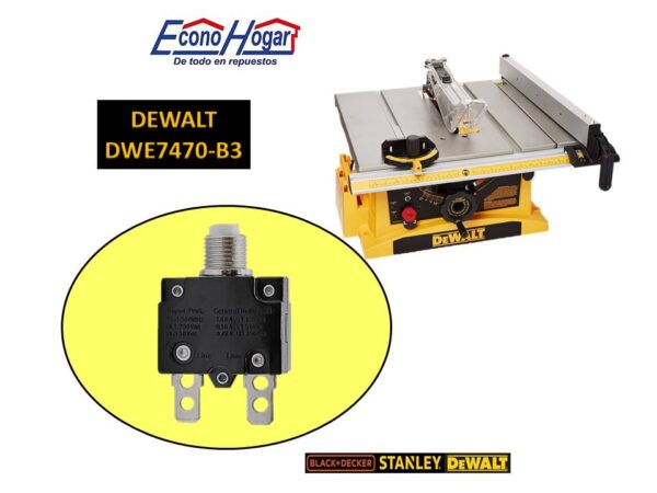 SWITCH BREAKER CIRCUITO 15AMP SIERRA DE MESA DEWALT DWE7470-B3