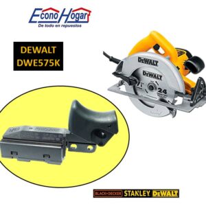 SWITCH SIERRA CIRCULAR 7-1/4" DEWALT DWE575K
