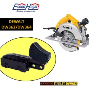 SWITCH SIERRA CIRCULAR 7-1/4" DEWALT DW362