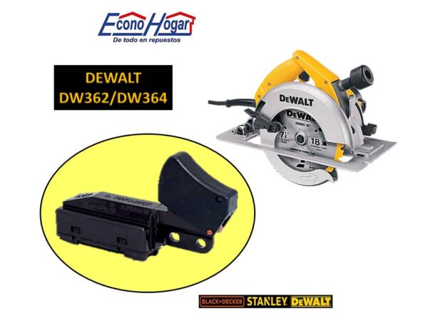 SWITCH SIERRA CIRCULAR 7-1/4" DEWALT DW362