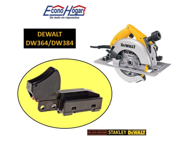 SWITCH SIERRA CIRCULAR 7-1/4" DEWALT DW362